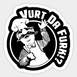 Vert Der Ferk Cook Sticker